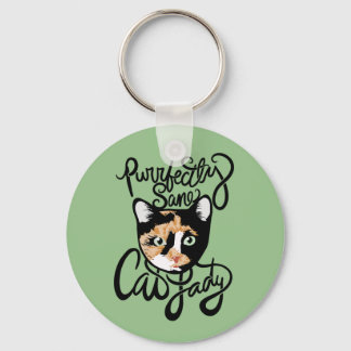 Purrfectly Sane Cat Lady Keychain