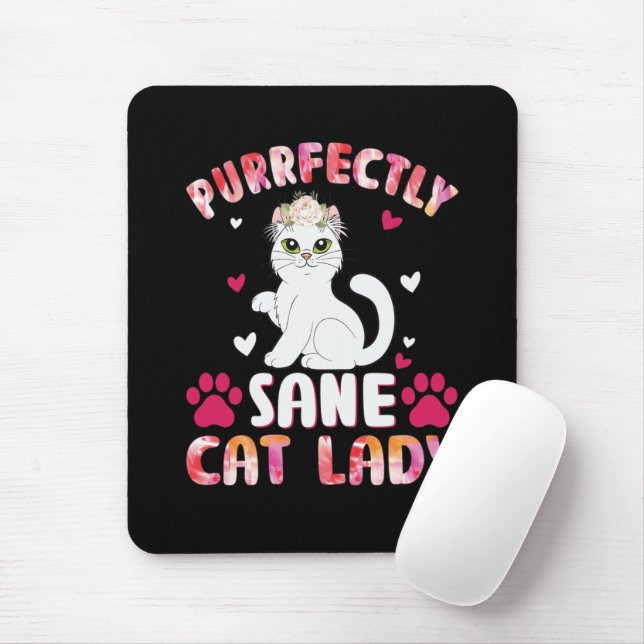 Purrfectly Sane Cat Lady Mouse Pad (With Mouse)