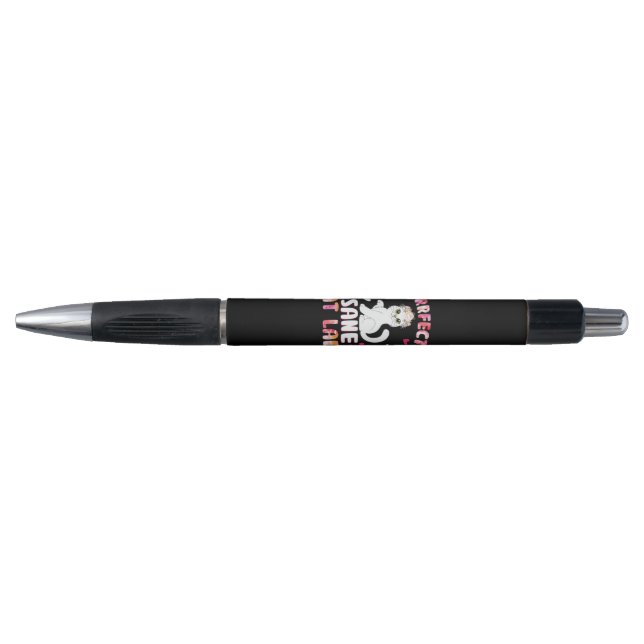 Purrfectly Sane Cat Lady Pen (Front)