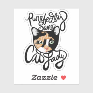 Purrfectly Sane Cat Lady Sticker