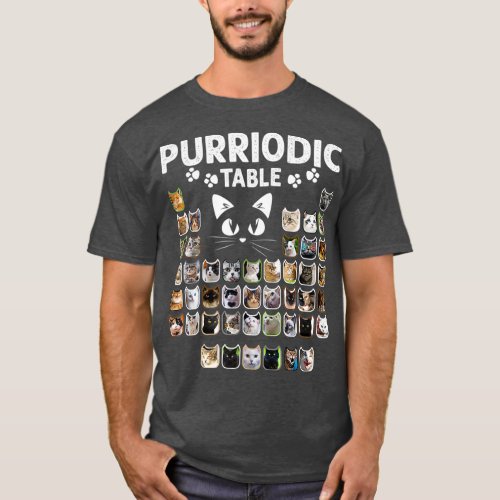 Purriodic Table Periodic Elements Cat Chemistry T_Shirt