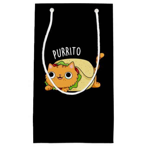 Purrito Funny Cat Burrito Pun Dark BG Small Gift Bag