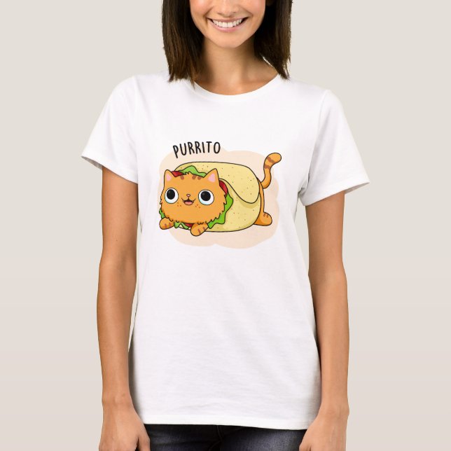 Purrito Funny Cat Burrito Pun  T-Shirt (Front)