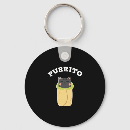 Purrito Funny Cat Pun Cat Lover Burrito Mexican Keychain