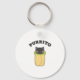 Purrito Funny Cat Pun Cat Lover Burrito Mexican Keychain