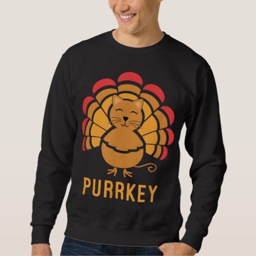 Purrkey Turkey Cat Pun Funny Thanksgiving Cat Love Sweatshirt