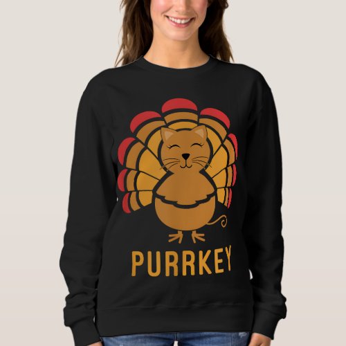 Purrkey Turkey Cat Pun Funny Thanksgiving Cat Love Sweatshirt
