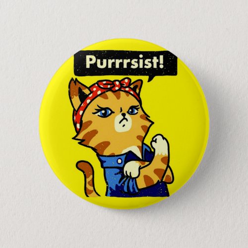Purrrsist Cat Purrsist cat pursist Button