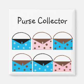 Purse Collector Magnet