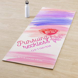 Pursuing reckless optimism Brush Stroke Rose Yoga Mat