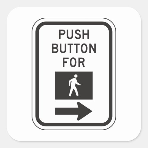 Push Button For Crossing Sign Square Sticker
