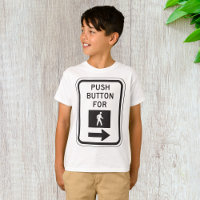 Push Button For Walk Pedestrian Crossing Sign