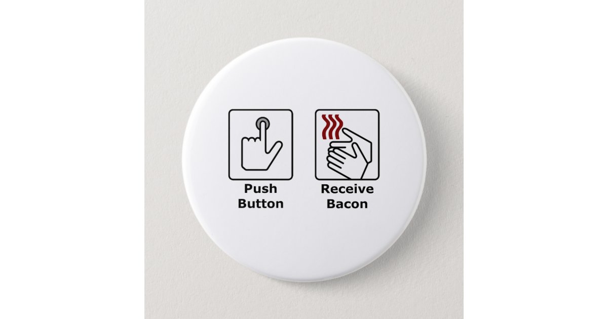 Push Button Receive Bacon Zazzle Com - memes piggy rageface sticker funny roblox t shirts free