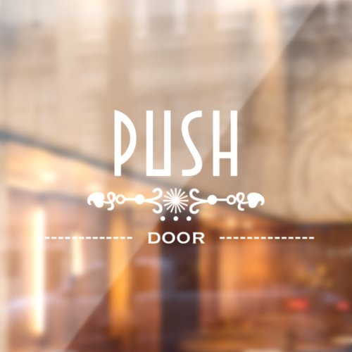 Push Door Sign Window Cling