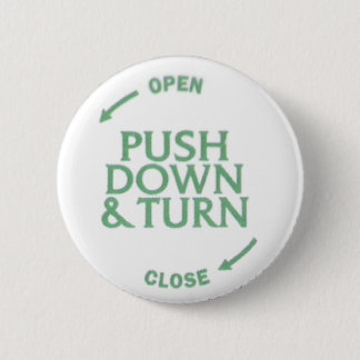 Push Down & Turn Button