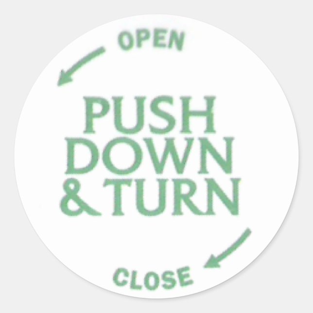 Push Down & Turn Classic Round Sticker (Front)