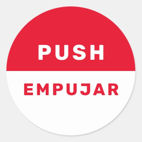 Push English Spanish Red White Safety Instruction  Classic Round Sticker