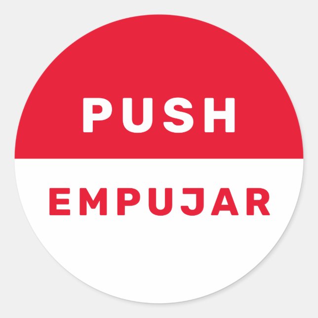 Push English Spanish Red White Safety Instruction  Classic Round Sticker (Front)