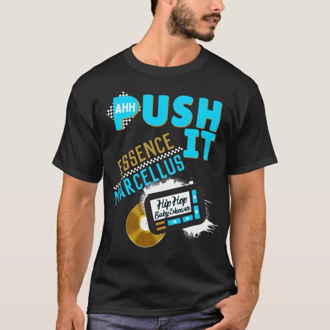 Push It 90's Retro Neon Blue Hip Hop Baby Shower T-Shirt (Front)