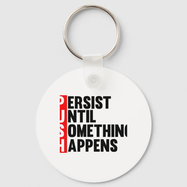 PUSH KEYCHAIN (Front)