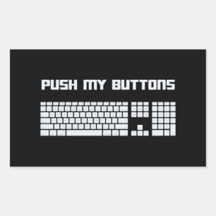 Push My Buttons Computer Keyboard Rectangular Sticker