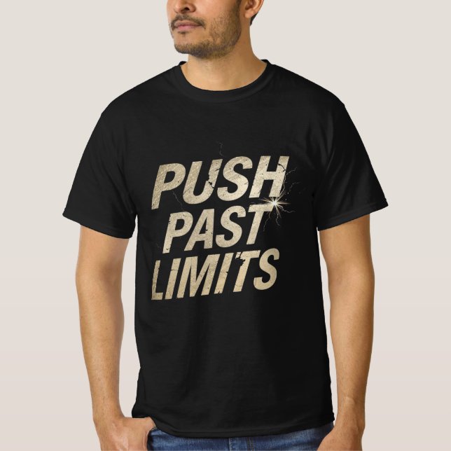 Push Past Limits Gym Motivation Shirt | Workout In (Front)