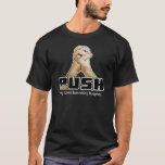 Push - Pray Until Something Happens T-shirt at Zazzle