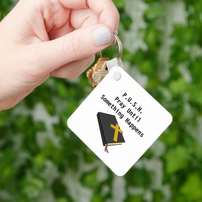 PUSH Prayer inspiration  Keychain (Hand)