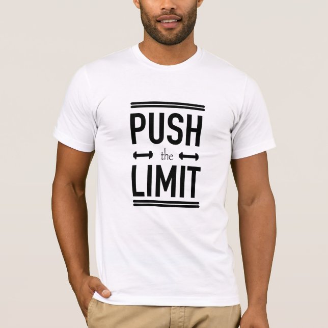 Push the Limit Gym T-Shirt (Front)