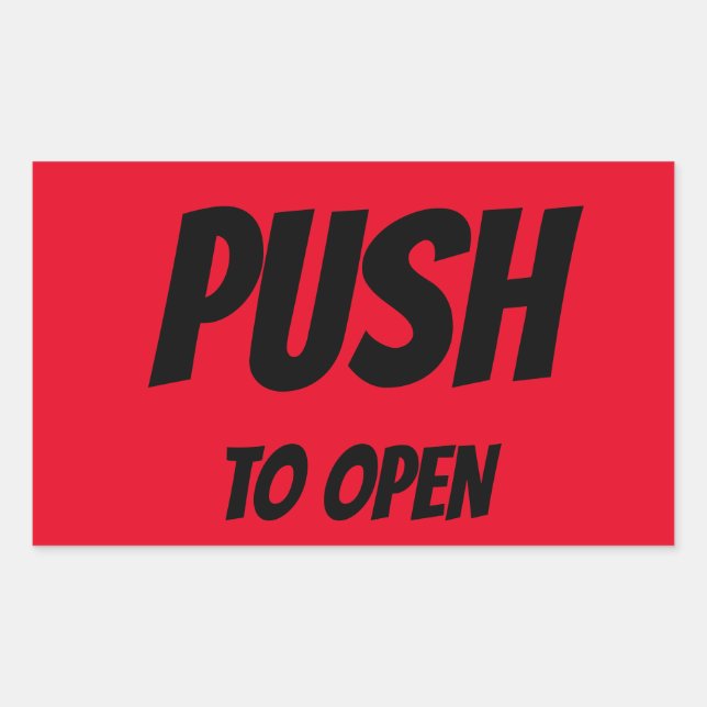 PUSH TO OPEN DOOR RECTANGULAR STICKER (Front)