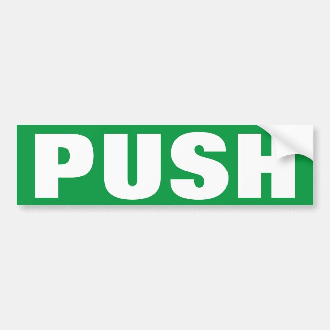 PUSH to open door window sign on vinyl sticker (Front)