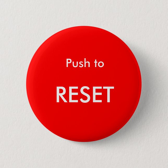 Push to Reset Pinback Button (Front)