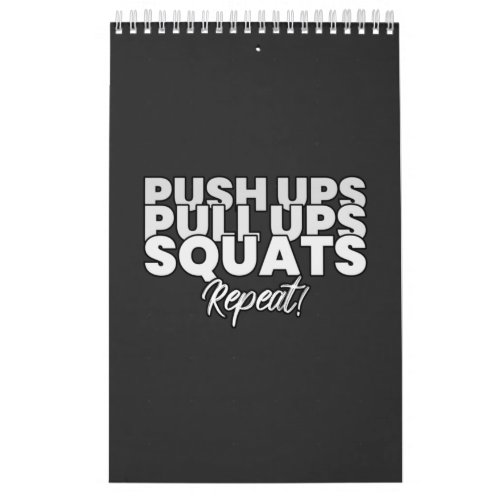 Push UPS Pull UPS Squats Repeat Calendar