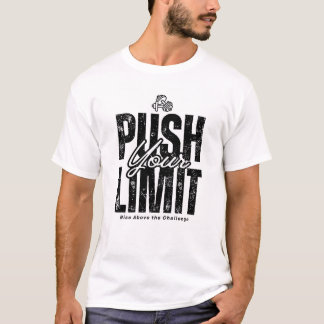 Push Your Limit – Motivational Gym Workout T-Shirt