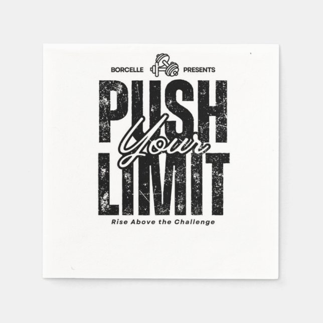 Push your limit napkins (Front)