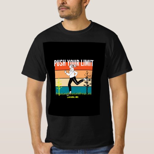 Push your limit T_Shirt