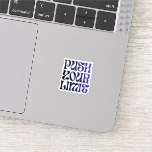 Push Your Limit –Vintage Wavy Motivational Sticker