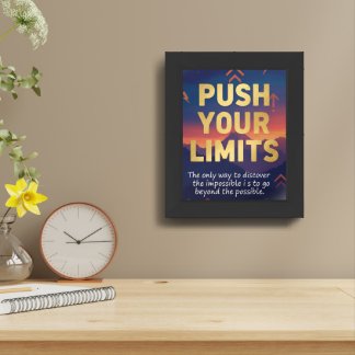 Push Your Limits – Motivational Quote Framed Art
