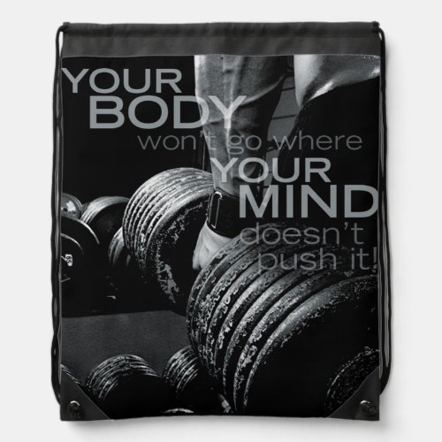 Push Your Mind and Body _ Workout Motivational Drawstring Bag