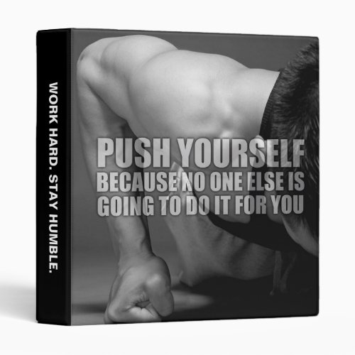 Push Yourself _ Workout Motivational 3 Ring Binder