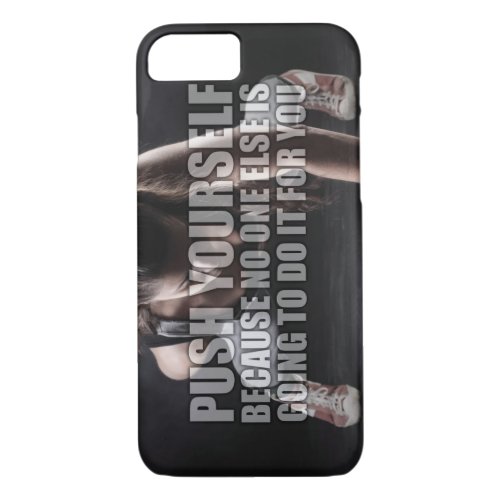 Push Yourself _ Workout Motivational iPhone 87 Case