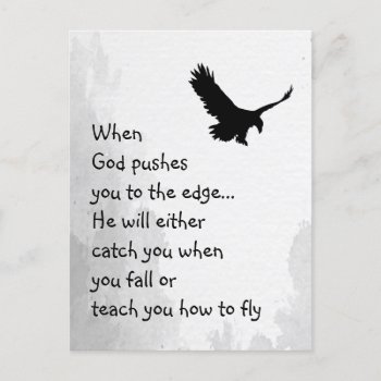 Pushed To The Edge God Catches Or Teaches To Fly Postcard by christianitee at Zazzle