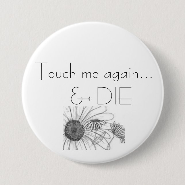Pushin' Daisies Button (Front)