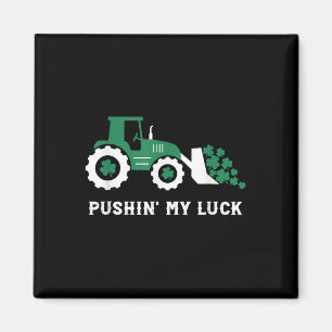 Pushin My Luck Toddler Tractor St Patricks Day Boy Magnet