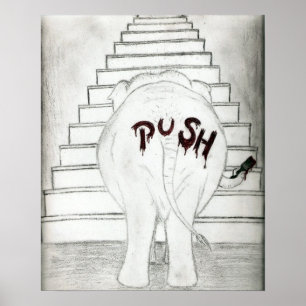 Pushing An Elephant Up The Stairs Poster