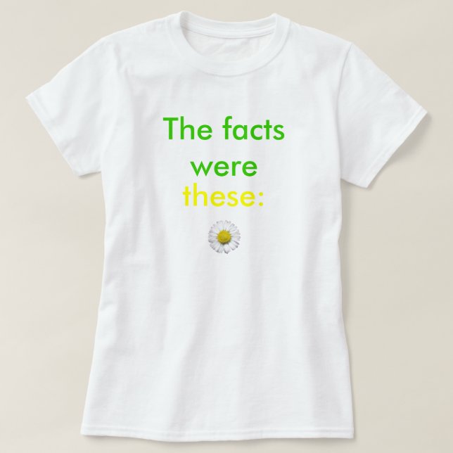 pushing daisies T-Shirt (Design Front)