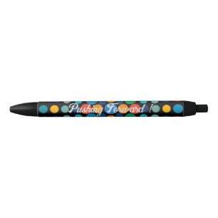 Pushing Forward! Customizable Colorful Polka Dot Pen