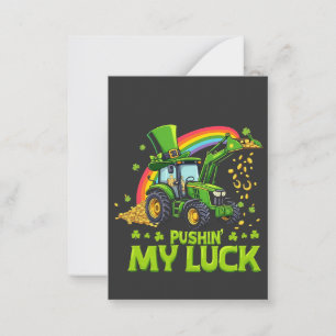 Pushing My Luck Funny Excavator St Patrick's Day  Note Card