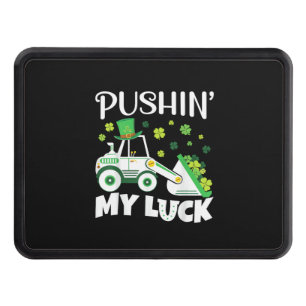 Pushing My Luck Tractor Truck St Patricks Day Boys Hitch Cover