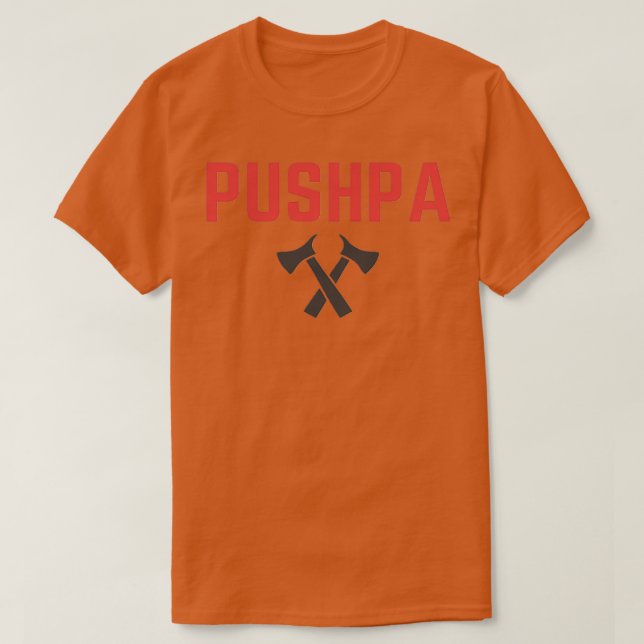 Pushpa Classic TShirt (Design Front)